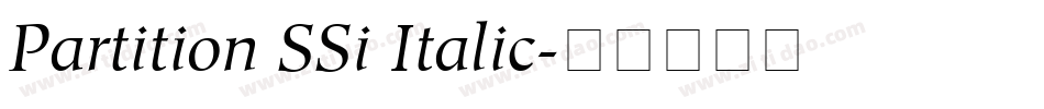 Partition SSi Italic字体转换